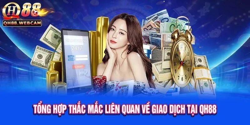 Rút Tiền QH88 - Nhanh Gọn, An Toàn, Uy Tín Hàng Đầu 2 Uy tín khi rút tiền tại QH88
